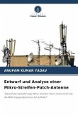 Entwurf und Analyse einer Mikro-Streifen-Patch-Antenne
