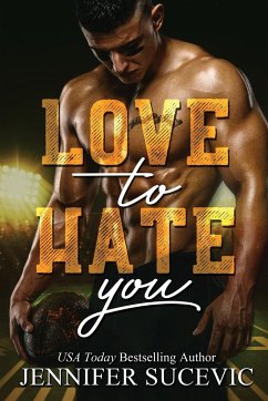 Love to Hate You - Sucevic, Jennifer