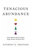 Tenacious Abundance