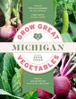 Grow Great Vegetables Michigan - Bild 1