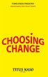 Choosing Change - Bild 1