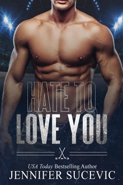 Hate to Love You - Sucevic, Jennifer