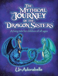 The Mythical Journey of the Dragon Sisters - Ur-Adorabelle