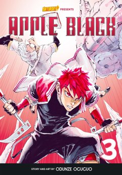 Apple Black, Volume 3 - Oguguo, Odunze; Manga, Whyt; Saturday AM