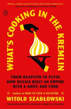 What's Cooking in the Kremlin - Szablowski, Witold
