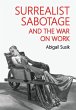 Surrealist sabotage and the war on work - Bild 1