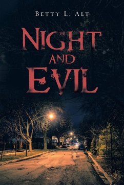 Night and Evil - Alt, Betty L.