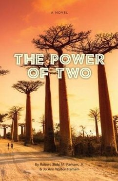 The Power of Two - Parham, Jo Ann Walton; Parham, Robert (Bob) M.