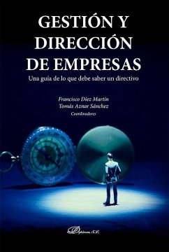 Cover Gestión y dirección de empresas : una guía de lo que debe saber un directivo