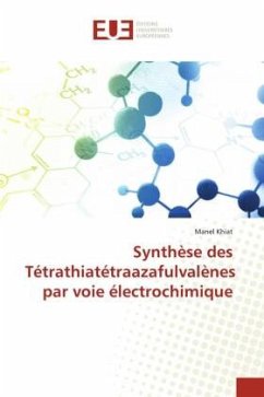 Synthèse des Tétrathiatétraazafulvalènes par voie électrochimique - Khiat, Manel