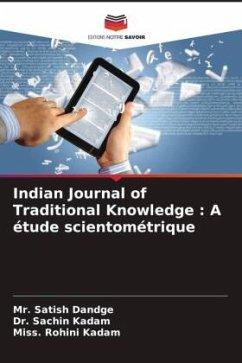 Indian Journal of Traditional Knowledge : A étude scientométrique - Dandge, Mr. Satish;Kadam, Dr. Sachin;Kadam, Miss. Rohini