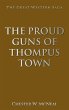 The Proud Guns of Thompus Town - Bild 1