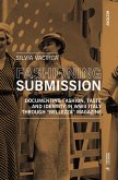 Fashioning Submission