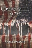 Compromised Vows: Volume 3