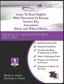Learn To Read English With Directions In Korean Answer Key Assessment: Black and White Edition