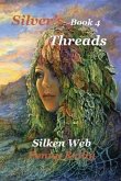 Silver's Threads Book 4,