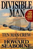 DIVISIBLE MAN - TEN MAN CREW