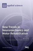 New Trends in Neuromechanics and Motor Rehabilitation