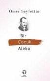 Bir Cocuk Aleko