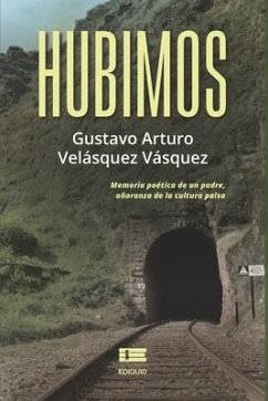 Hubimos: Poesía - Velásquez Vásquez, Gustavo Arturo