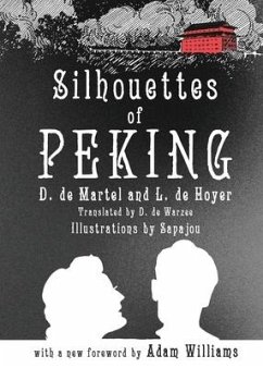 Silhouettes of Peking - De Martel, D.; De Hoyer, L.