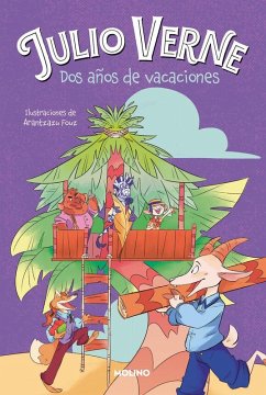 Dos años de vacaciones Dos años de vacaciones