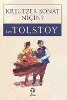 Kreutzer Sonat Nicin - Nikolayevic Tolstoy, Lev
