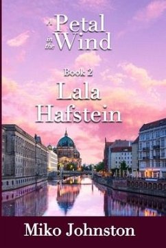 Petal in the Wind II: Lala Hafstein - Johnston, Miko