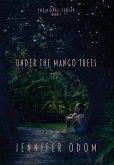 Under the Mango Trees