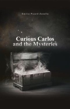 Curious Carlos and the Mysteries - Picard-Zanella, Emilie
