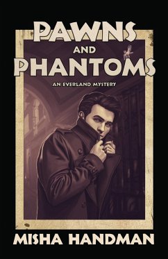 Pawns and Phantoms - Handman, Misha