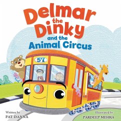 Delmar the Dinky and the Animal Circus - Danna, Pat