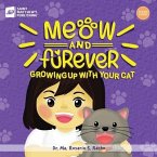 Meow and Furever: Growing Up with Your Cat