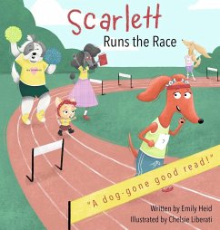 Scarlett Runs the Race - Heid, Emily