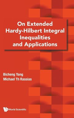 On Extended Hardy-Hilbert Integral Inequalities and Applications - Bicheng Yang; Michael Th Rassias
