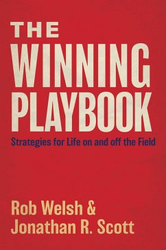 The Winning Playbook - Welsh, Rob; Scott, Jonathan Ray