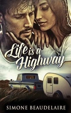 Life Is A Highway - Beaudelaire, Simone