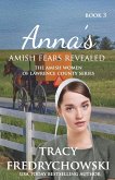 Anna's Amish Fears Revealed