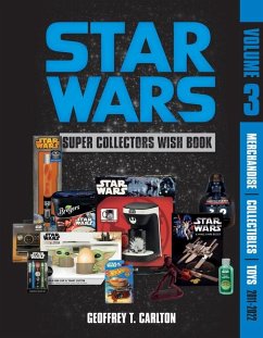 Star Wars Super Collector's Wish Book, Vol. 3 - Carlton, Geoffrey T.