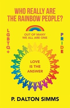 Who Really Are The Rainbow People? - Simms, P Dalton