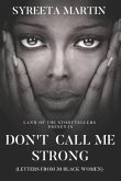Don't Call Me Strong: Land of the Storyteller Anthology