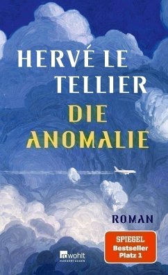 Die Anomalie (Mängelexemplar) - Le Tellier, Hervé