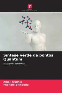 Síntese verde de pontos Quantum - Oudhia, Anjali;Bichpuria, Poonam