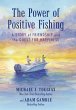 The Power of Positive Fishing - Bild 1