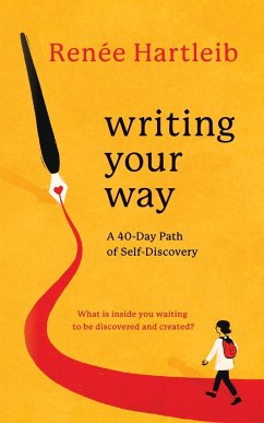 Writing Your Way - Hartleib, Renée