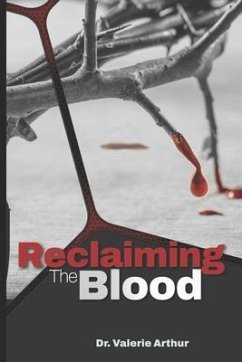 Reclaiming the Blood - Arthur, Valerie