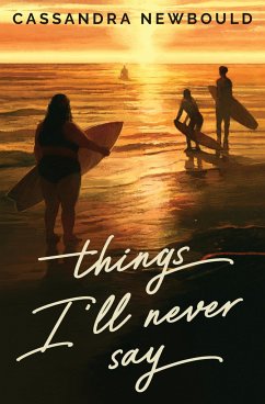 Things I'll Never Say - Newbould, Cassandra