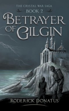 Betrayer of Gilgin - Donatus, Roderick