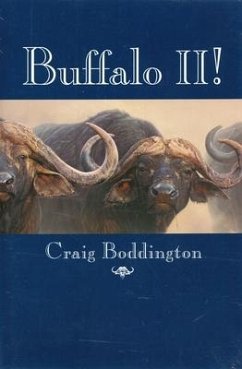 Buffalo II!: More Lessons Learned - Boddington, Craig