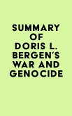 Summary of Doris L. Bergen's War and Genocide (eBook, ePUB) Summary of Doris L. Bergen's War and Genocide (eBook, ePUB)